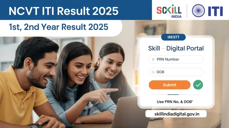 NCVT ITI Result 2026: Check CBT & Practical ITI Result @ skillindiadigital.gov.in